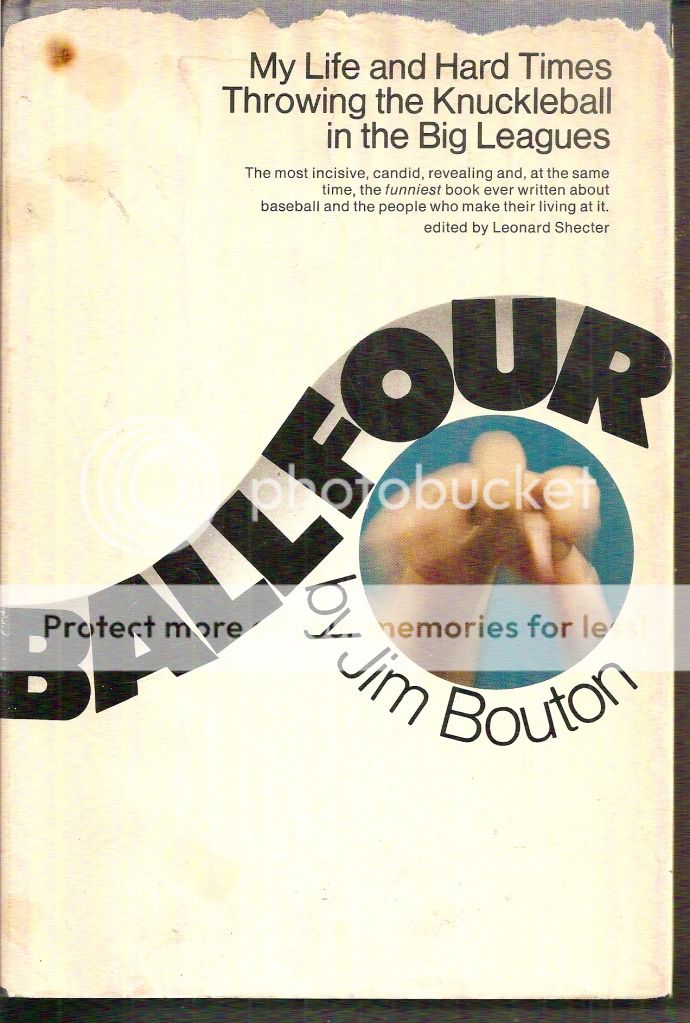 Ball Four My Life and Hard Times Throwing the Knuckleball in the Big